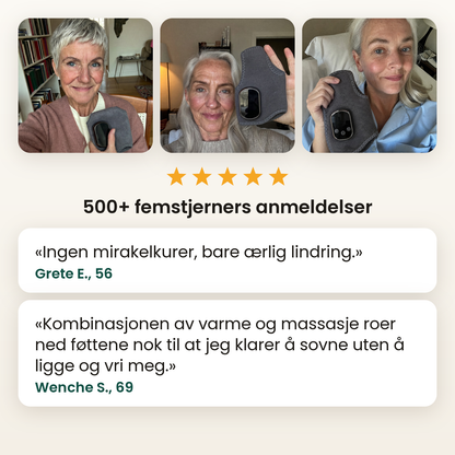 Tre kvinner med Nyla Pro. 500+ femstjerners anmeldelser. «Ingen mirakelkurer, bare ærlig lindring.» Grete E., 56. «Kombinasjonen av varme og massasje roer ned føttene nok til at jeg klarer å sovne uten å ligge og vri meg.» Wenche S., 69.